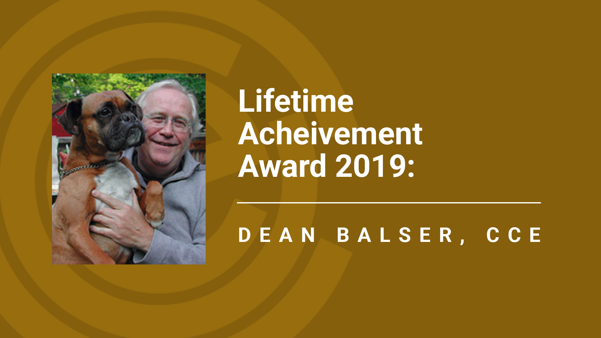Dean Balser Lifetime Achievement Award 2019