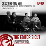 Episode 004: Crossing the 49th