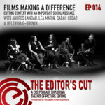 Episode 014: Films Making a Difference Cutting Content with an Important Social Message