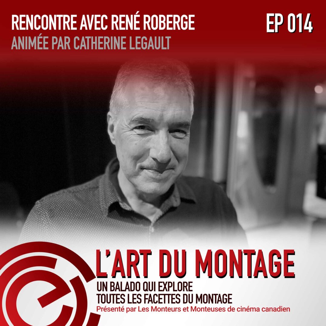 Episode014_Meet Rene Roberge