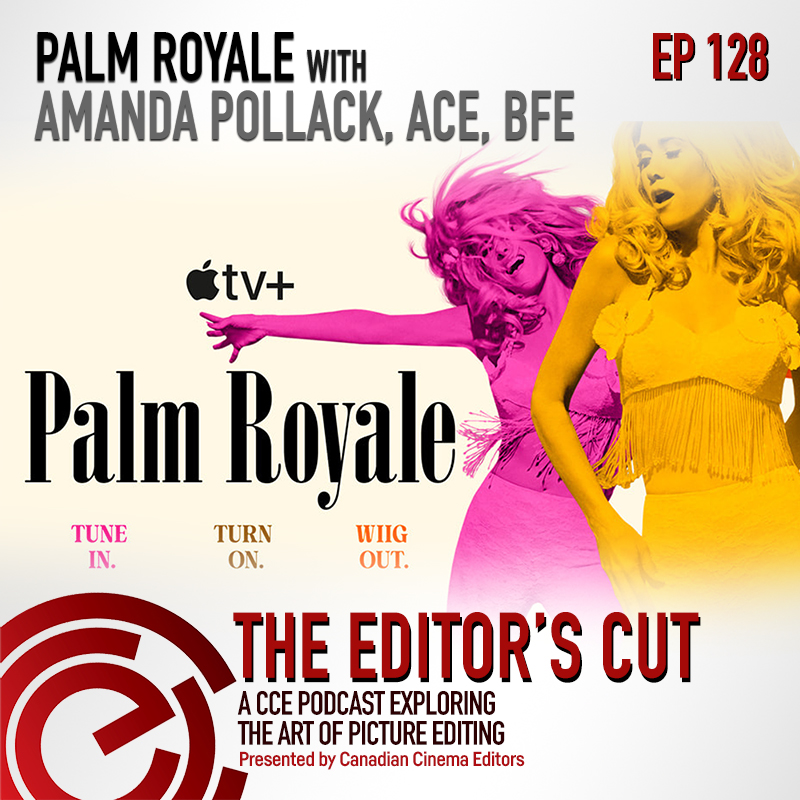Episode 128: Palm Royale with Amanda Pollack, ACE, BFE