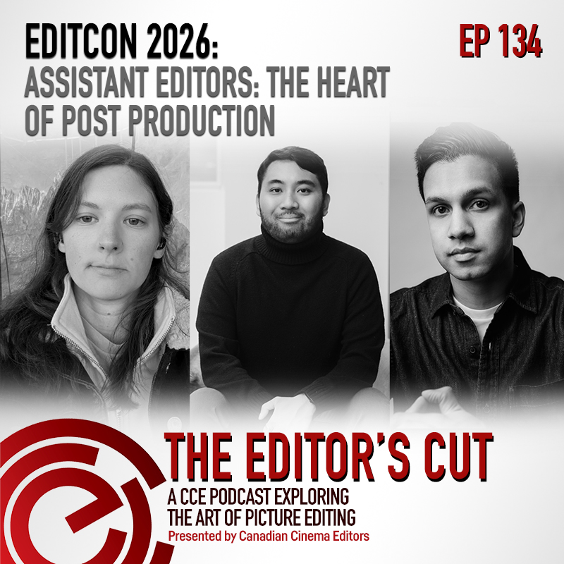 Episode 134: EditCon 2026: Assistant Editors: The Heart of Post Production